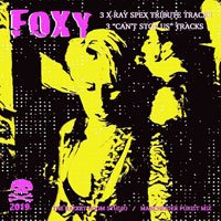 Cover for Foxy · Foxy X-ray Spex Tribute (LP) (2020)
