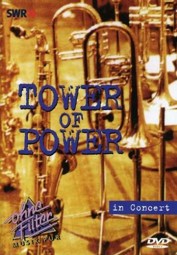 Cover for Tower of Power · In Concert - Ohne Filter (MDVD) (2007)