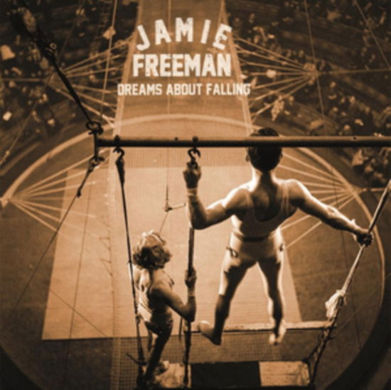 Cover for Jamie Freeman · Dreams About Falling (CD) (2019)