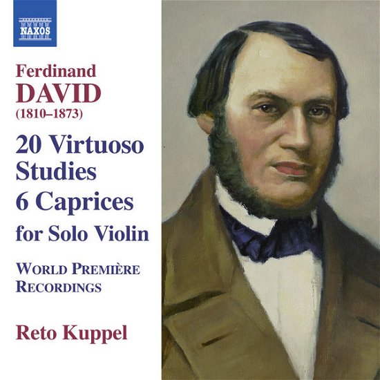 20 Virtuoso Studies/6 Caprices for Solo Violin - F. David - Musiikki - NAXOS - 0747313304875 - torstai 5. kesäkuuta 2014