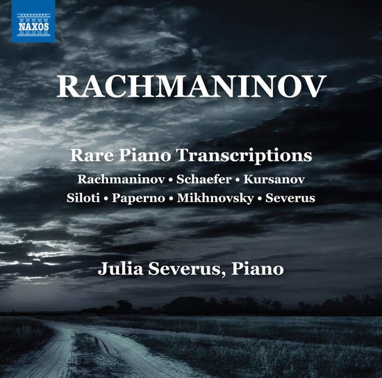 Cover for Rachmaninov / Severus · Sergei Rachmaninov: Rare Piano Transcriptions (CD) (2017)