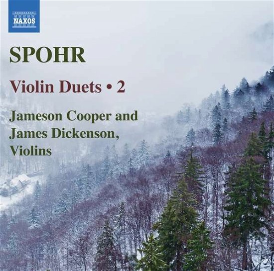 Louis Spohr: Violin Duets 2 - Cooper / Dickenson - Musik - NAXOS - 0747313391875 - 13 december 2019