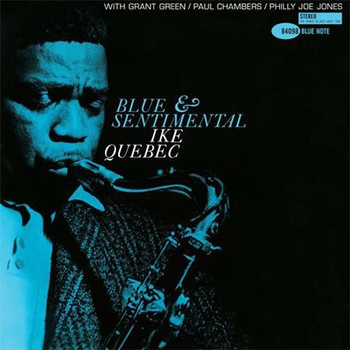 Blue & Sentimental - Ike Quebec - Música - ANALOGUE PRODUCTIONS - 0753088409875 - 30 de junho de 1990