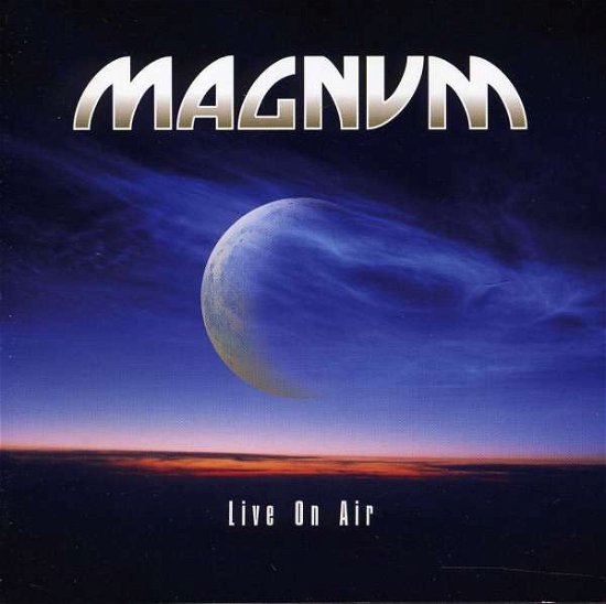 Live on Air - Magnum - Musique - SOUTHWORLD - 0803341319875 - 22 mai 2012