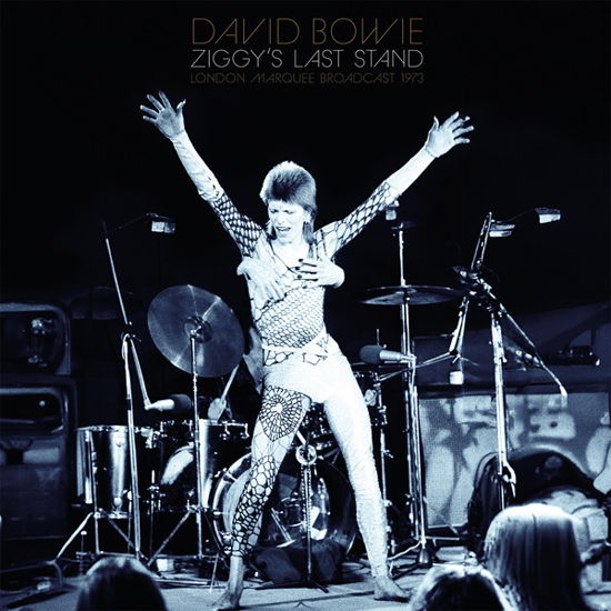 Ziggys Last Stand - David Bowie - Música - PARACHUTE - 0803341559875 - 17 de noviembre de 2023