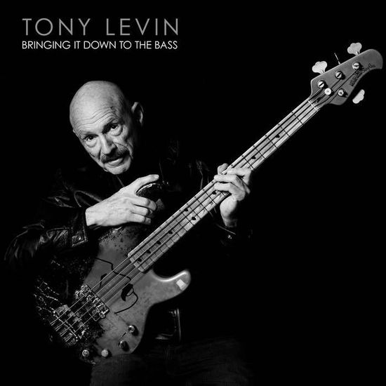 Cover for Tony Levin · Bringing It Down To The Bass (CD) (2024)