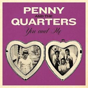 Cover for Penny &amp; The Quarters · You &amp; Me/Some Other Love (LP) (2011)