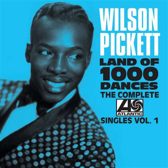 Complete Atlantic Singles V.1 - Wilson Pickett - Musik - REAL GONE MUSIC USA - 0848064004875 - 12. august 2016
