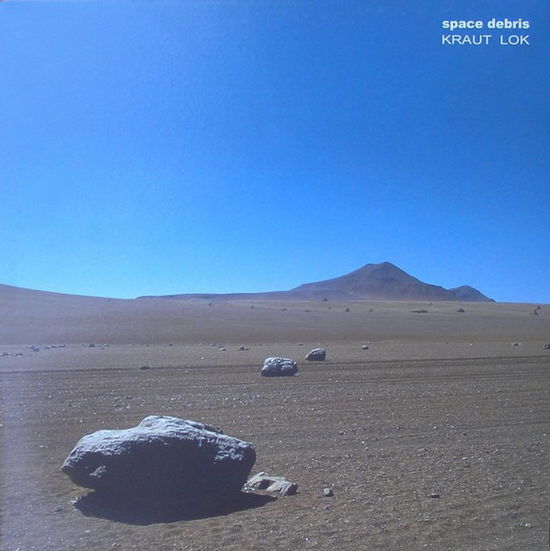 Cover for Space Debris · Kraut Lok (LP) (2007)