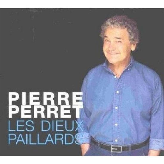 Cover for Pierre Perret · Les Deux Paillards (CD) (2020)