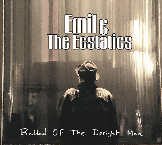 Ballad Of The Doright Man - Emil & The Ecstatics - Music - BAD REPUTATION - 3341348053875 - March 3, 2023