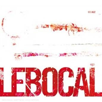 Cover for Ego · Ego - Lebocal (CD) (2014)