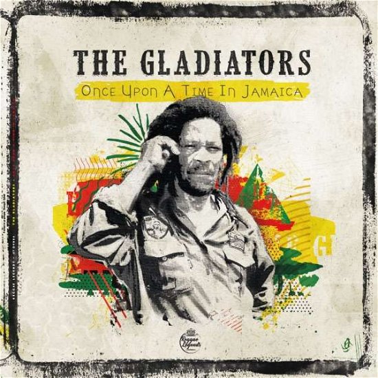 Once Upon a Time in Jamaica - Gladiators the - Musiikki - OUTSIDE / LIGHT IN THE ATTIC / REPUBLIC  - 3770008926875 - perjantai 7. kesäkuuta 2019