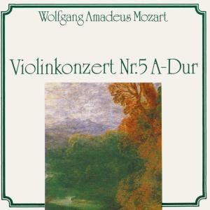 Cover for Mozart / Cappella Istropolit / Kantsch · Violin Cto No 5 (CD) (1995)