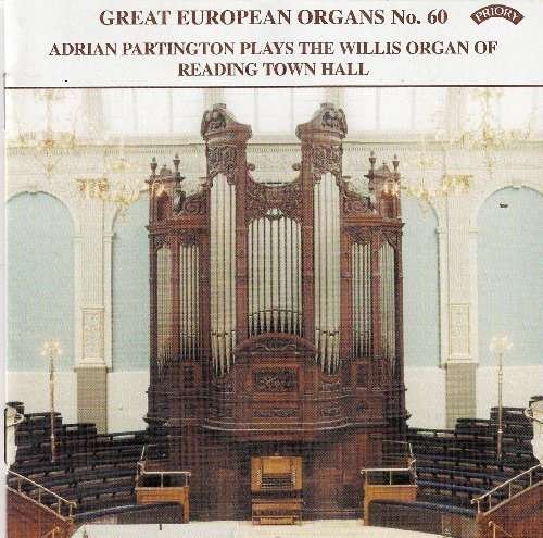 Cover for Adrian Partington · Great European Organs No. 60: Reading Town Hall (CD) (2018)