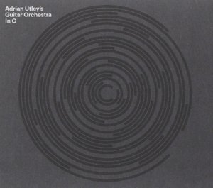 Cover for Utley's Guitar Orchestra · In C (CD) [Digipak] (2013)