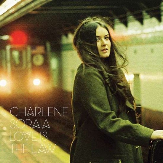 Cover for Charlene Soraia · Love Is The Law (CD) (2015)