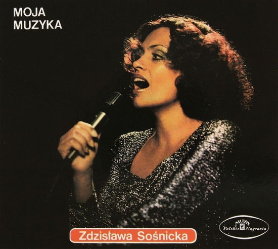 Cover for Moja Muzyka · Sosnicka, Zdzislawa (CD) (2014)