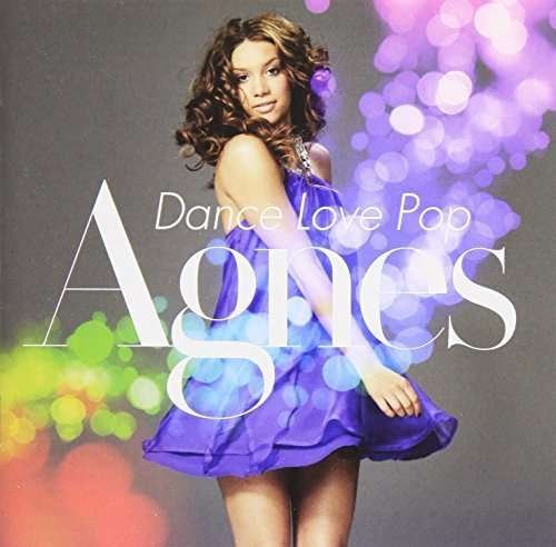 Cover for Agnes · Dance Love Pop (CD) (2009)