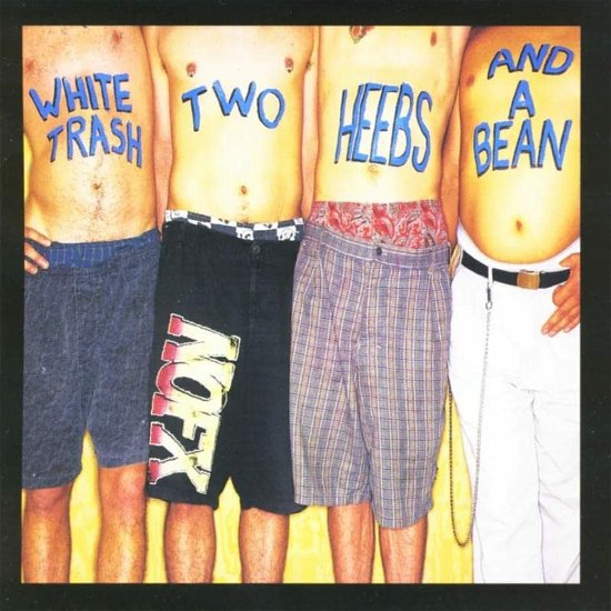Cover for Nofx · White Trash Two Heebs And A Bean (VINYL) (2022)