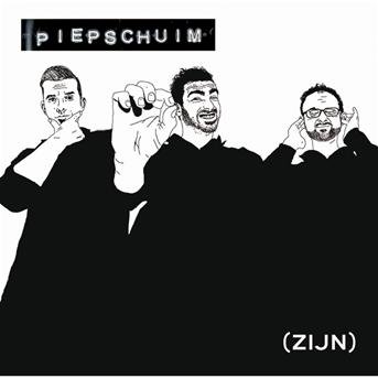 Zijn - Piepschuim - Musiikki - COAST TO COAST - 8714691026875 - torstai 14. maaliskuuta 2013