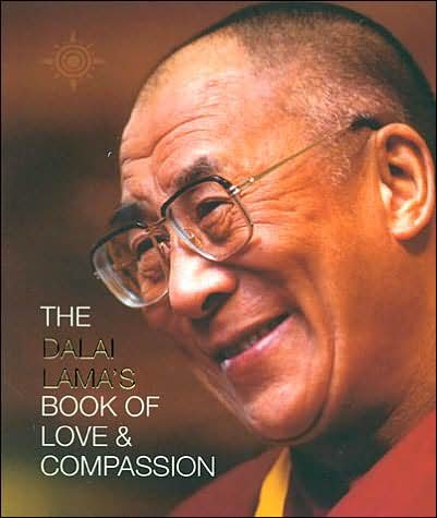 The Dalai Lama’s Book of Love and Compassion - His Holiness the Dalai Lama - Bøker - HarperCollins Publishers - 9780007122875 - 1. oktober 2001