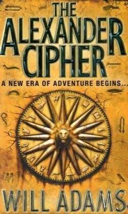 Cover for Will Adams · The Alexander Cipher (Pocketbok) (2007)