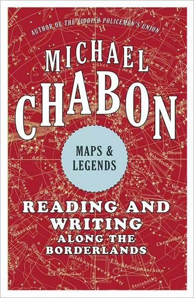 Cover for Michael Chabon · Maps and Legends (Pocketbok) (2010)