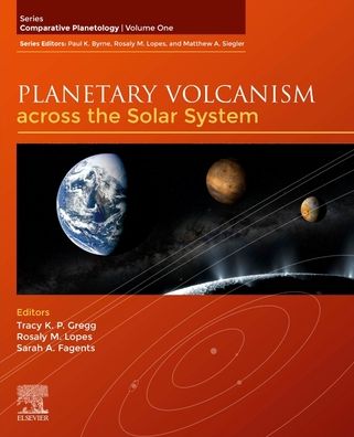 Cover for Tracy Gregg · Planetary Volcanism across the Solar System - Comparative Planetology (Paperback Book) (2021)