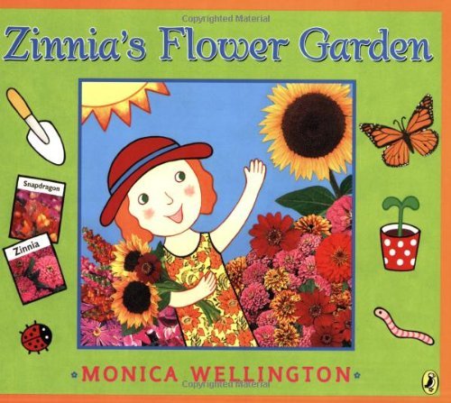 Cover for Monica Wellington · Zinnia's Flower Garden (Paperback Book) [Reprint edition] (2007)