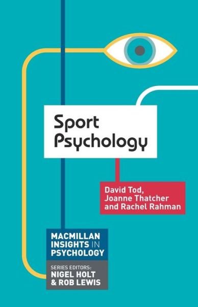 Cover for David Tod · Sport Psychology - Macmillan Insights in Psychology series (Paperback Book) (2010)