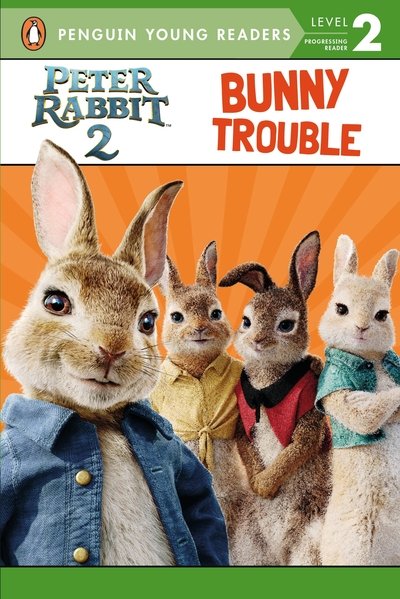 Cover for Puffin · Peter Rabbit 2: Bunny Trouble (Paperback Book) (2020)