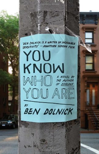Cover for Ben Dolnick · You Know Who You Are (Vintage Contemporaries Original) (Pocketbok) (2011)