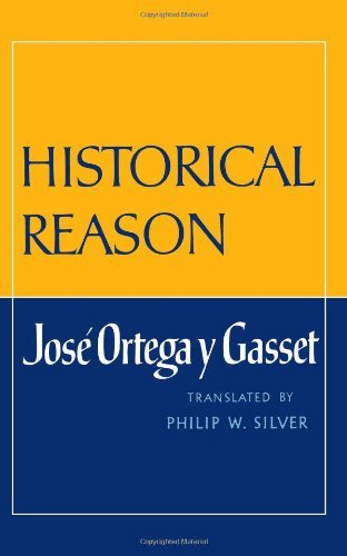 Cover for Jose Ortega y Gasset · Historical Reason (Pocketbok) [New edition] (1986)