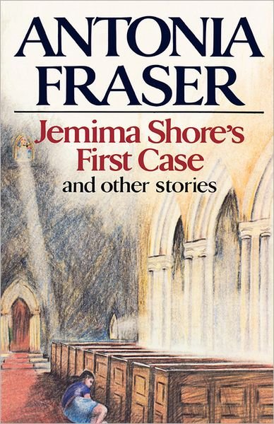 Jemima Shore's First Case: And Other Stories - Antonia Fraser - Livros - WW Norton & Co - 9780393331875 - 9 de novembro de 2007