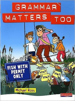 Cover for Michael Ross · Grammar Matters Too Student Book - Grammar Matters Too (Pocketbok) (2008)