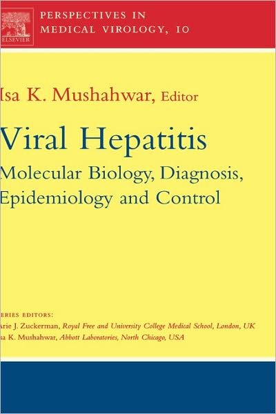 Cover for Mushahwar · Viral Hepatitis Molecular Biology Diagnosis and Control - Perspectives in Medical Virology (Hardcover Book) (2003)