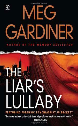 Cover for Meg Gardiner · The Liar's Lullaby (Paperback Book) (2011)