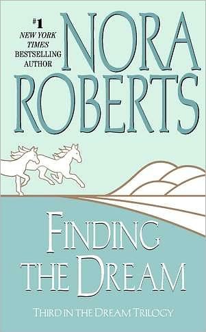 Cover for Nora Roberts · Finding the Dream: the Dream Trilogy #3 (Paperback Book) (1997)