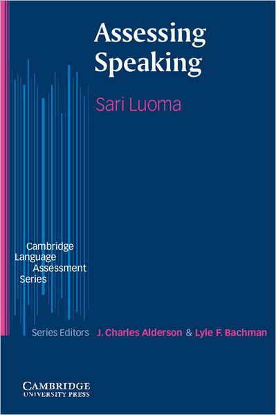 Cover for Sari Luoma · Assessing Speaking - Cambridge Language Assessment (Paperback Book) (2004)