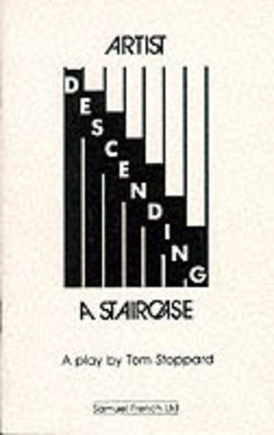 Cover for Tom Stoppard · Artist Descending a Staircase - Acting Edition S. (Paperback Bog) (1989)