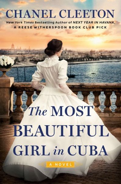 Cover for Chanel Cleeton · The Most Beautiful Girl In Cuba (Hardcover Book) (2021)