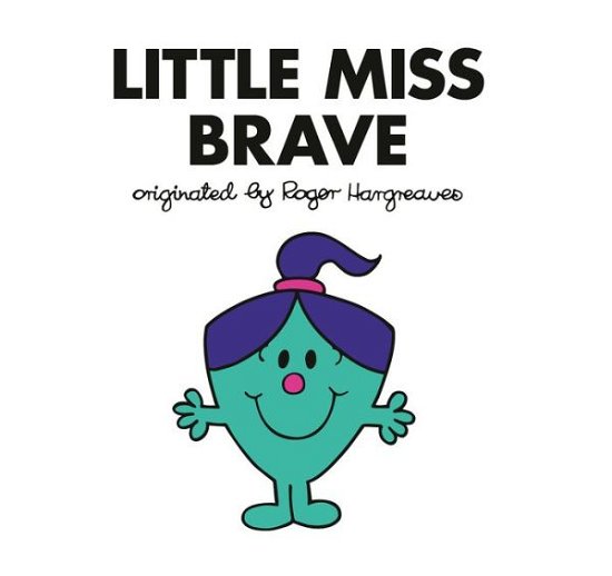 Cover for Adam Hargreaves · Little Miss Brave (Pocketbok) (2023)
