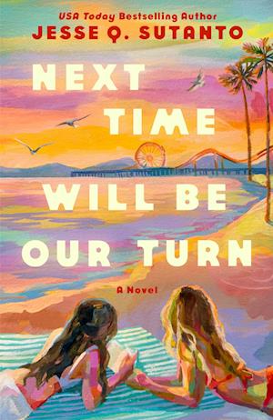 Cover for Jesse Q. Sutanto · Next Time Will Be Our Turn (Paperback Book) (2025)
