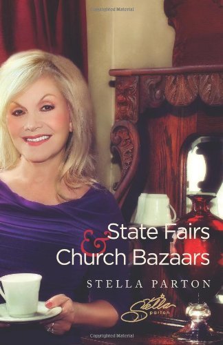 Cover for Stella Parton · State Fairs and Church Bazaars (Paperback Book) (2013)
