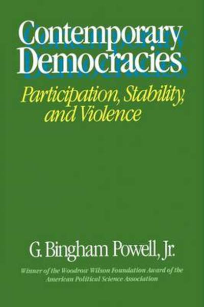 Cover for Powell, G. Bingham, Jr. · Contemporary Democracies: Participation, Stability, and Violence (Paperback Bog) [New edition] (1984)