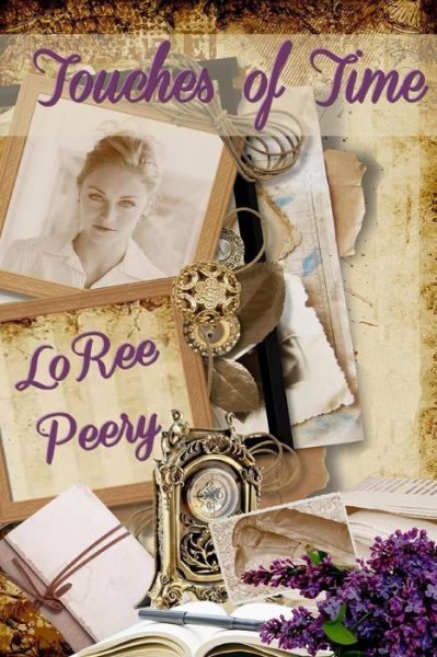 Cover for Loree Peery · Touches of Time (Paperback Book) (2016)