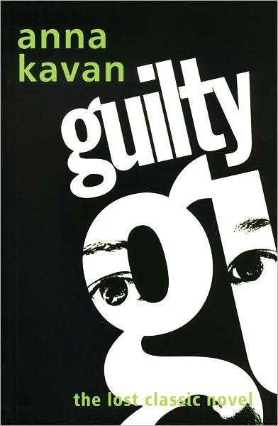Cover for Anna Kavan · Guilty (Paperback Book) (2007)
