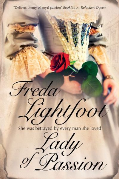 Cover for Freda Lightfoot · Lady of Passion (Hardcover Book) [First World Publication edition] (2013)