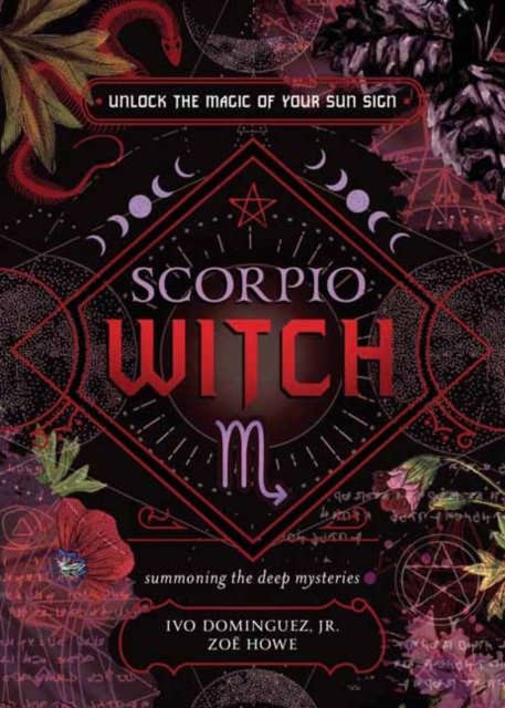 Cover for Ivo Dominguez Jr · Scorpio Witch - The Witch's Sun Sign Series (Pocketbok) (2024)